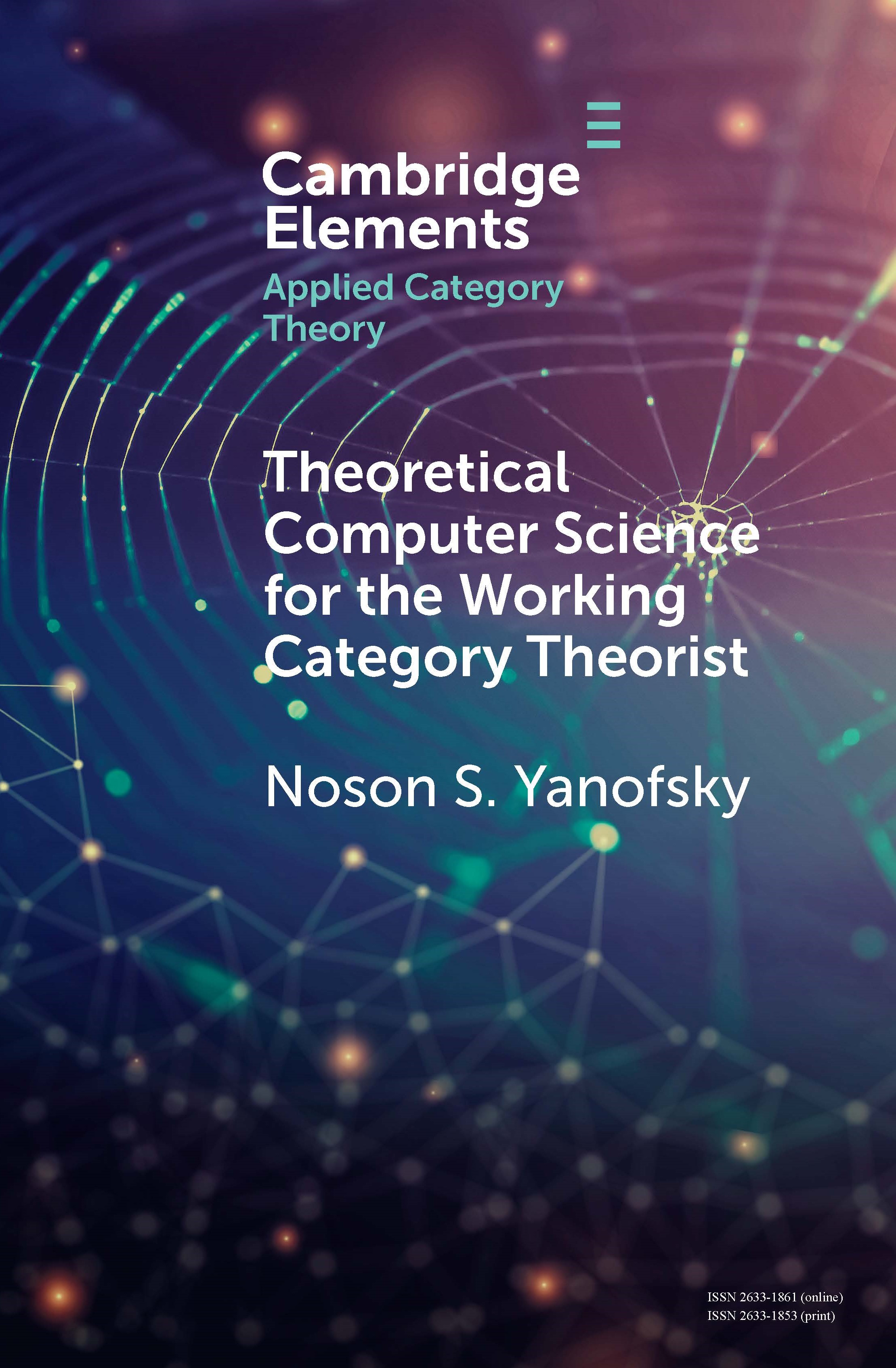 Theoretical Computer Science for the Working Category Theorist