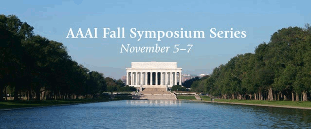 AAAI Fall Symposium Series 2009