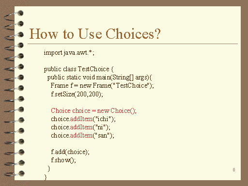 How to Use Choices?